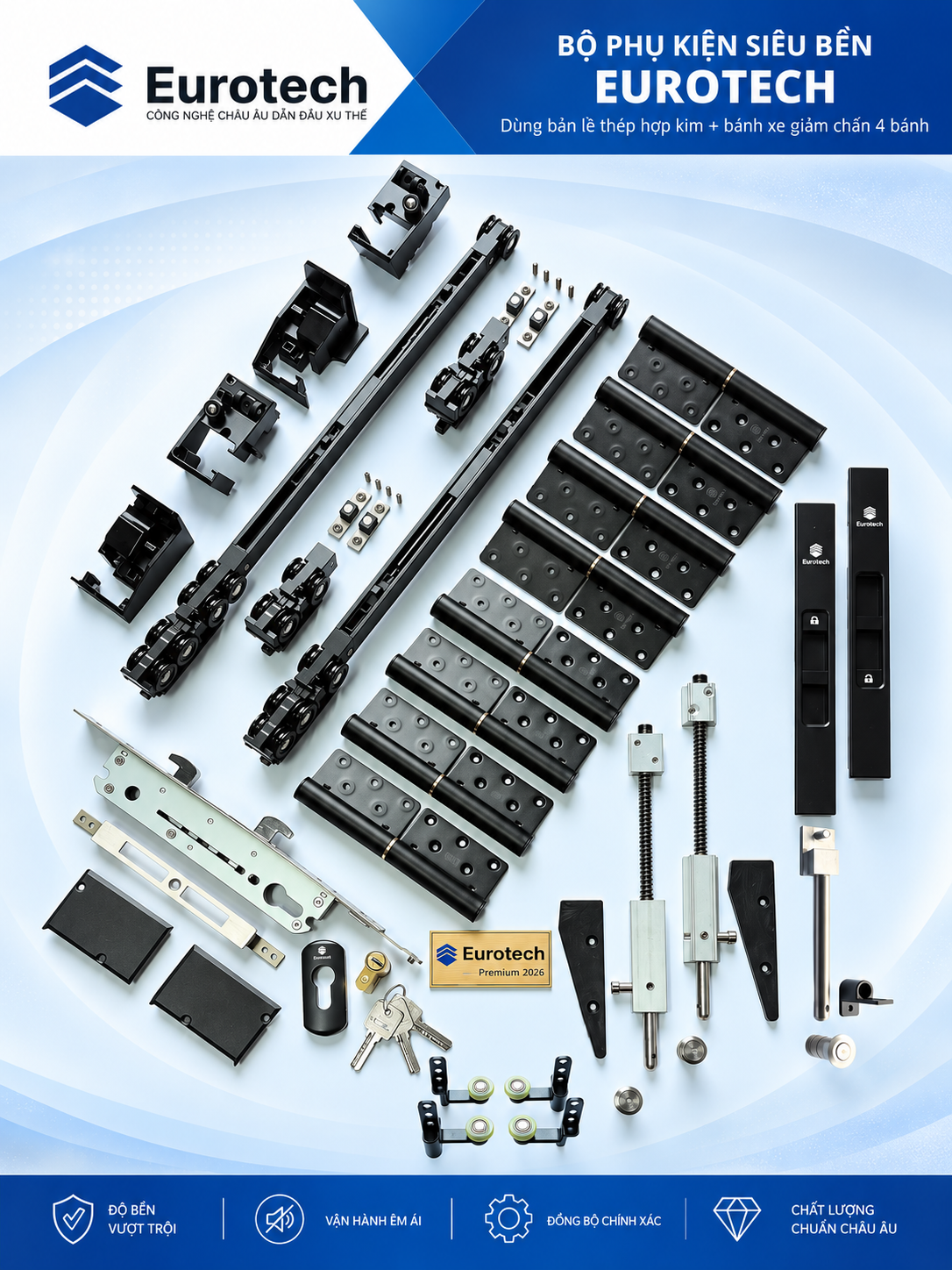 Bộ phụ kiện cửa trượt quay Eurotech siêu bền - bản lề thép hợp kim, bánh xe giảm chấn 4 bánh