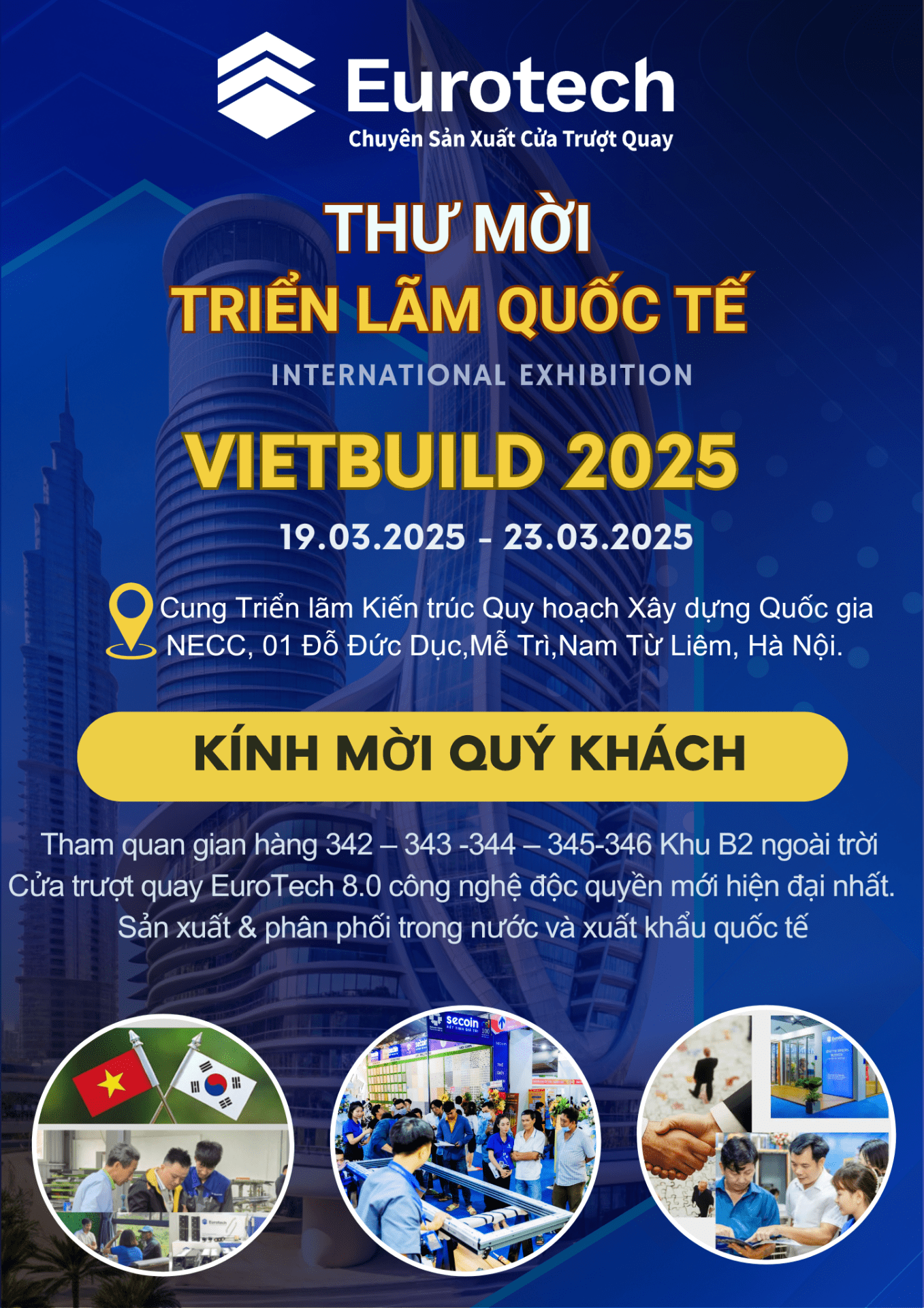 ThƯ MỜi TriỂn LÃm QuỐc TẾ CỬa TrƯỢt Quay Eurotech