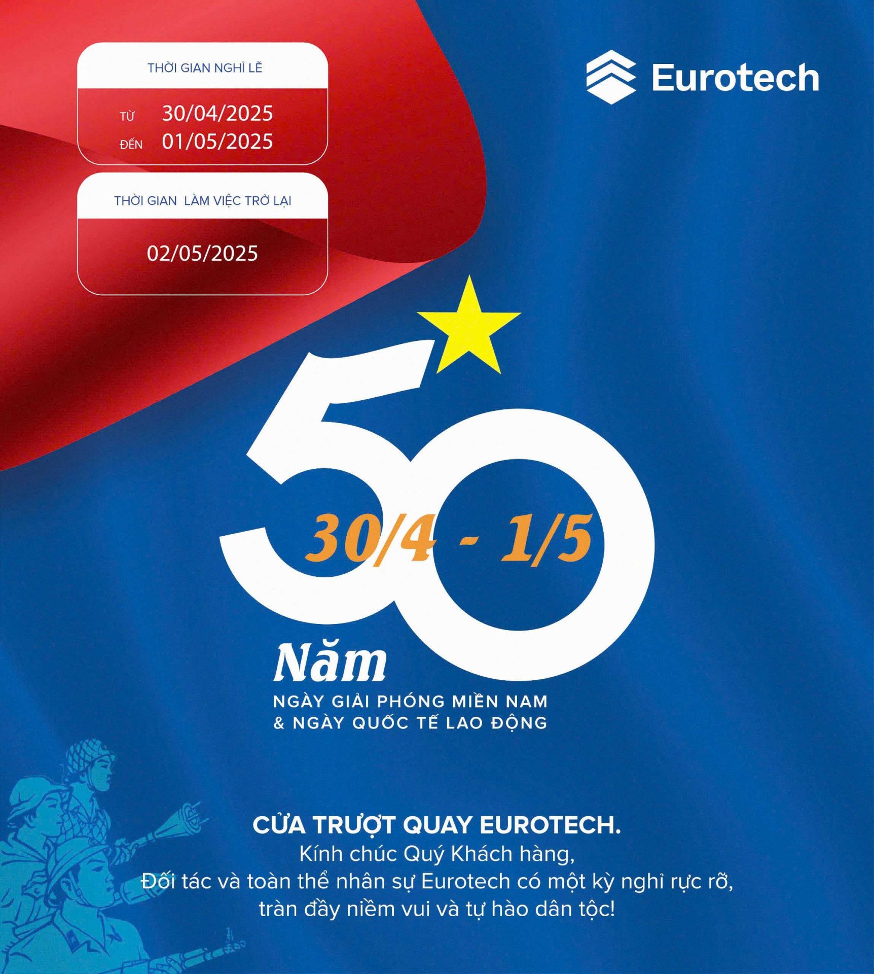 THÔNG BÁO NGHỈ LỄ 30/04 & 01/05 : Kỷ niệm 50 năm Giải phóng miền Nam (30/04/1975 – 30/04/2025) &Quốc tế Lao động…