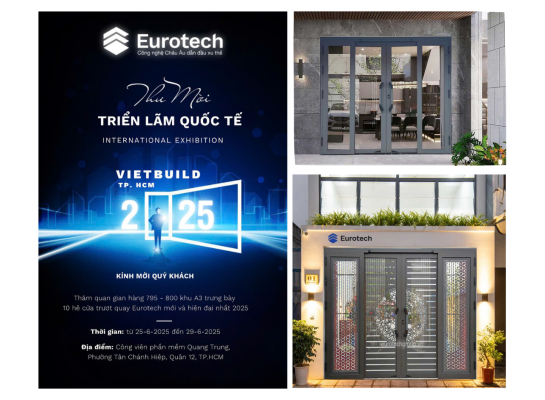 Cửa Trượt Quay Eurotech Hoàng Gia Nẹp Rời 8.0 - Trải Nghiệm Thực Tế Tại Vietbuild HCM 2025 (26-29/06)